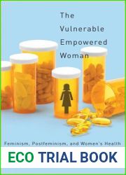 The Vulnerable Empowered Woman
