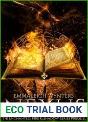 Nexus: The Enchanted: Fire and Shadow Series Prequel