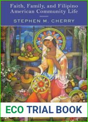 Faith, Family, and Filipino American Community Life