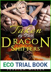 Taken by Two Dragon Shifters