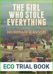 The Girl Who Stole Everything