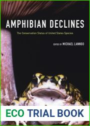 Amphibian Declines: The Conservation Status of United States Species