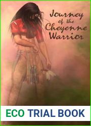 Journey of the Cheyenne Warrior
