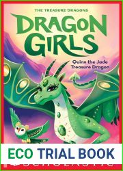 Quinn the Jade Treasure Dragon (Dragon Girls #6)