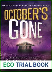 October|s Gone: A Thrilling Post-Apocalyptic Survival Story