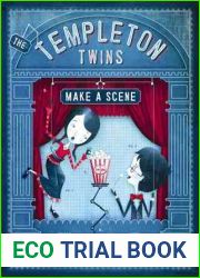 The Templeton Twins Make a Scene (Templeton Twins, #2)