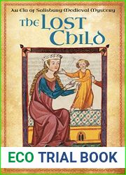 The Lost Child (Ela of Salisbury Medieval Mysteries, #3)
