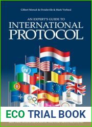 An Expert|s Guide to International Protocol: Best Practices in Diplomatic and Corporate Relations