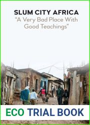 Slum City Africa: and quot;A Very Bad Place with Good Teachings and quot;