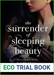 The Surrender of Sleeping Beauty