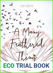 A Many Feathered Thing