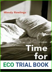 Time for Bed: Stories (Yellow Shoe Fiction)