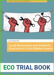 Social Movements and Solidarity Structures in Crisis-Ridden Greece (Protest and Social Movements)