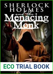 Sherlock Holmes and the Menacing Monk