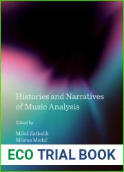 Histories and Narratives of Music Analysis