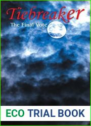 Tiebreaker: The Final Vote