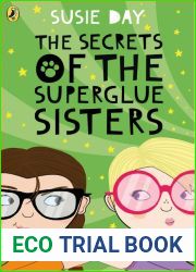 Secrets of the Superglue Sisters