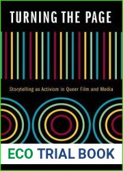 Turning the Page: Storytelling as Activism in Queer Film and Media