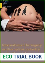 International Surrogacy as Disruptive Industry in Southeast Asia (Medical Anthropology)
