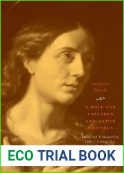 A Rule for Children and Other Writings (The Other Voice in Early Modern Europe)