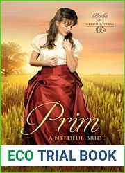Prim (Brides of Needful Texas #2)