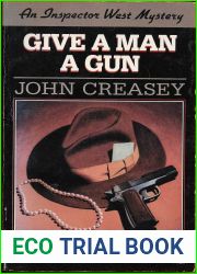 Give a Man a Gun (Inspector West, #14)