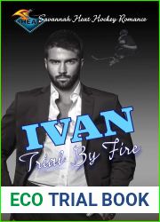 Ivan: Trial by Fire (Savannah Heat #6)