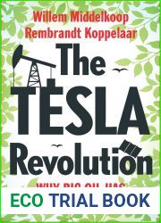 The Tesla Revolution: Why Big Oil is Losing the Energy War
