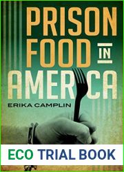 Prison Food in America