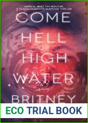 Come Hell or High Water (The Water Trilogy #3)
