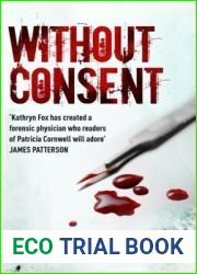 Without Consent (Dr. Anya Crichton, #2)