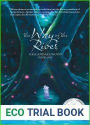 The Way of the River (Kellandale Wood (Book One)