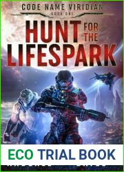Hunt for the Lifespark