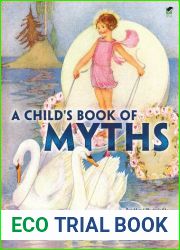 A Child|s Book of Myths (Retold and Pictured by Margaret Evans Price)