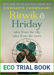 Ritwik and Hriday: Tales from the City, Tales from the Town