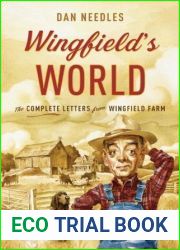 Wingfield|s World: The Complete Letters from Wingfield Farm