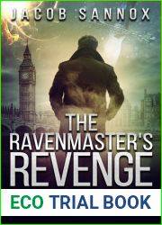The Ravenmaster|s Revenge (The Return of King Arthur #1)