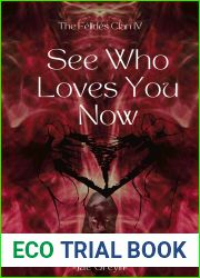 See Who Loves You Now (The Felides Clan #4)