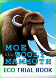 Moe the Wooly Mammoth: Pre Reader Level 1