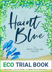 Haint Blue (Tipsy Collins #2)