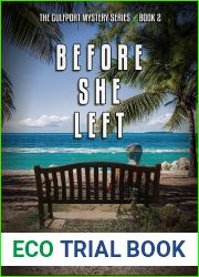 Before She Left: The Gulfport Mystery Series