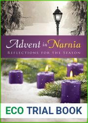 Advent in Narnia: Reflections for the Season