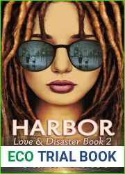 Harbor: Love and Disaster Book 2 (LOVE and DISASTER TRILOGY (2023 releases))