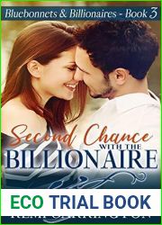 Second Chance with the Billionaire (Bluebonnets and Billionaires #3)