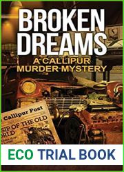 Broken Dreams A Callipur Murder Mystery