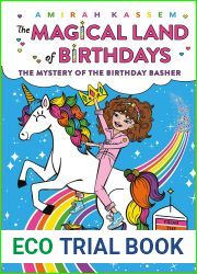 The Mystery of the Birthday Basher (The Magical Land of Birthdays #2)