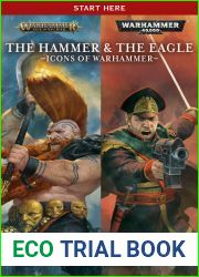 The Hammer and the Eagle: Icons of Warhammer