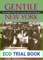 Gentile New York: The Images of Non-Jews among Jewish Immigrants