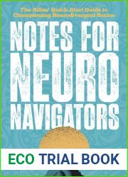 Notes for Neuro Navigators: The Allies| Quick-Start Guide to Championing Neurodivergent Brains