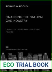 Financing the Natural Gas Industry